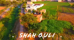 Shah Quli Village 