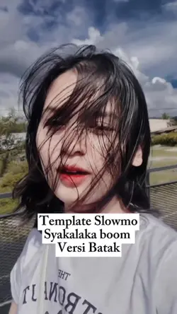 Slowmo Batak