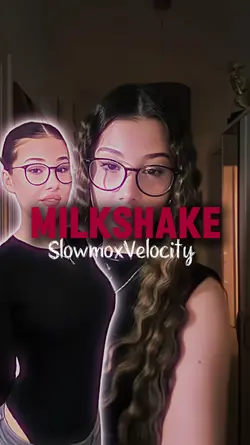 Milkshake Velocity