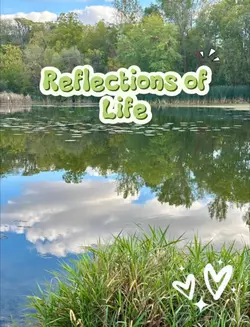 Reflections of Life