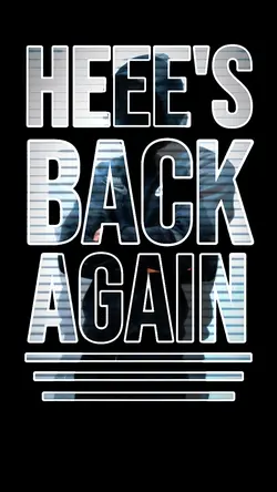 Heee's back again