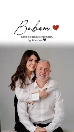 Babam ♥️