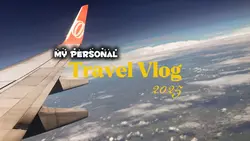 My travel vlog