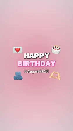HBD 6 august 2025