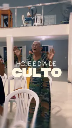 Hoje é Dia de culto 