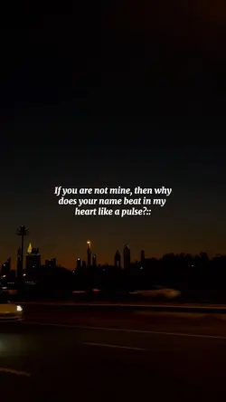 If your not mine💔🥺