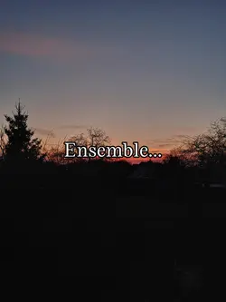Ensemble...