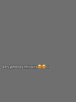Les photos miroirs