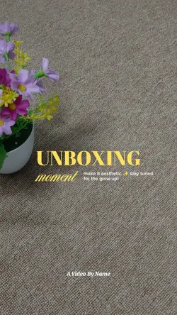 Unboxing Moment