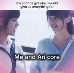Me and Ari core