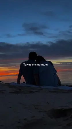 Tu vas me manquer 😔
