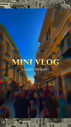 MINI VLOG