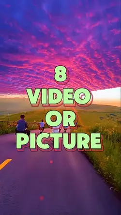 8 video or picture 