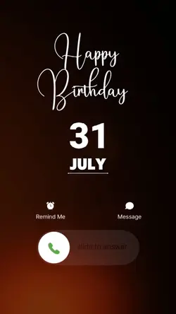BIRTHDAY 31 JULY