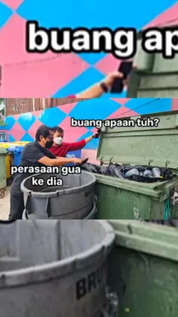 buang apaan tuh? 