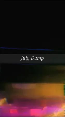JulyDump @madebykuro