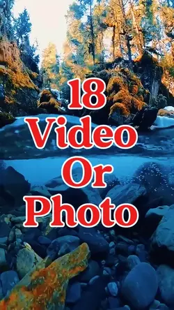 18 video or photo 