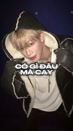 Có Gì Đâu Mà Cay