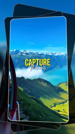 Capture Moments