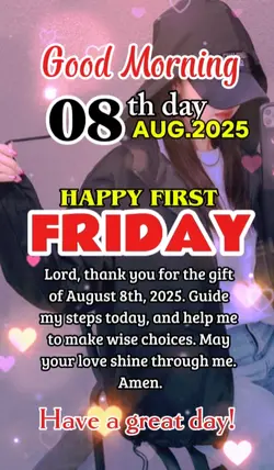 August 08,Friday