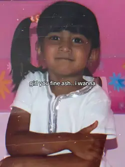 girl you fin ash.. 