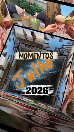 momentos julho