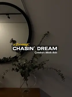 CHASIN’ DREAM