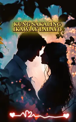 KUNG IKAW AY LALAYO 
