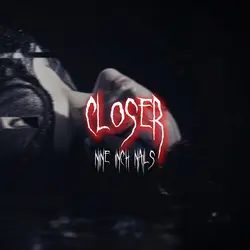 closer nine inch nai
