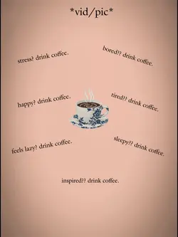 drink coffee:33