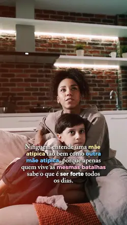 Mãe atípica 🫂