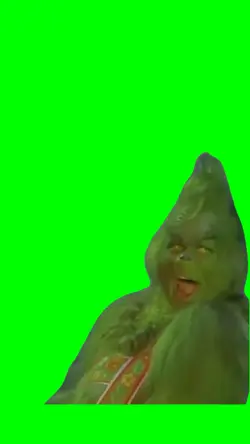 I'M NOT GOING GRINCH