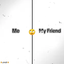 Me & My Friend 