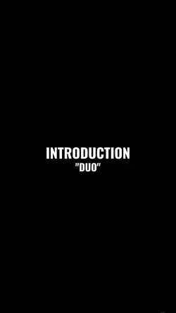 DUO INTRODUCTION