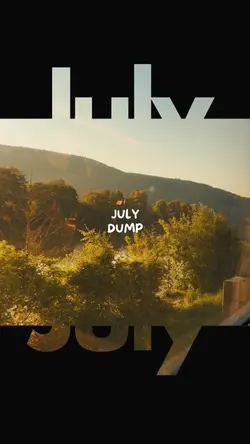 July Recap
