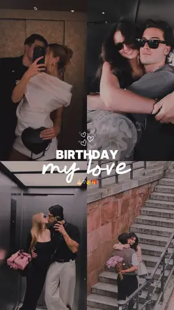 birthday my love