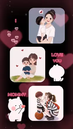 I Love You Mommy