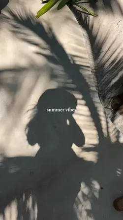 Summer vibes