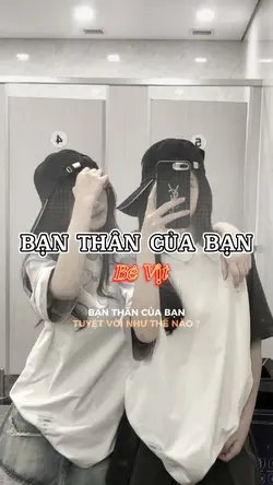 Bạn thân của bạn