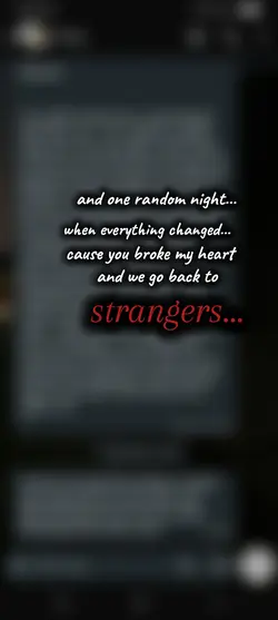 strangers.