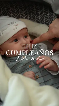 Feliz cumple mi niño