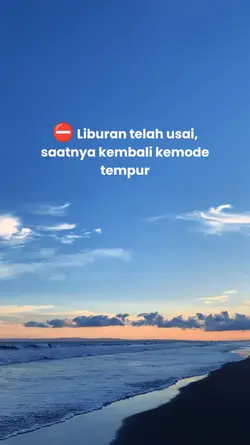 Liburan telah usai