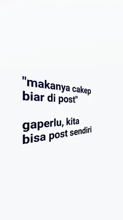 makanya cakep biar