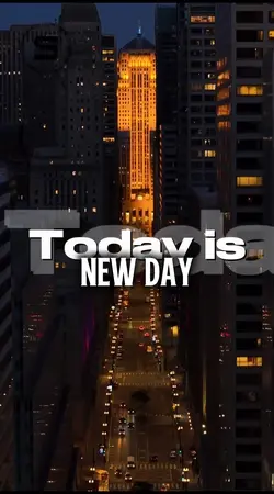 Today Is New Day 