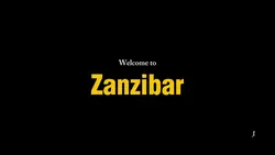 Welcome to Zanzibar