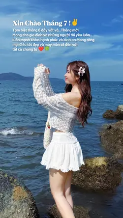 Xin chào, Tháng 7