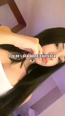 ojo de loca 