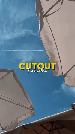 Cutout Transition