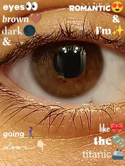 eyes brown<3