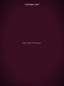 pool full of liqour 